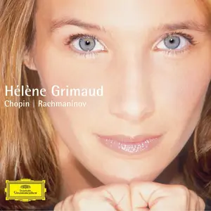 Hélène Grimaud - Chopin, Rachmaninov (2005)