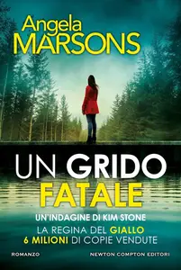 Angela Marsons - Un grido fatale