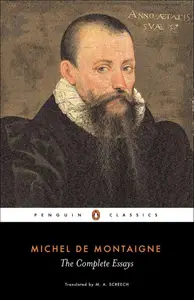 Michel de Montaigne: The Complete Essays (Penguin Classics)