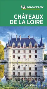 Collectif, "Le guide vert : Châteaux de la Loire"