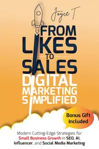 From Likes to Sales - Digital Marketing Simplified