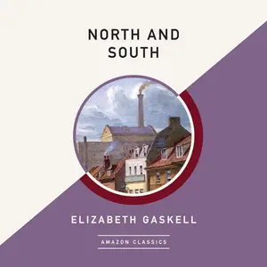 North and South (AmazonClassics Edition)