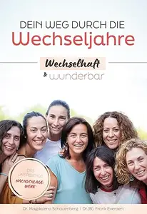 Dein Weg durch die Wechseljahre