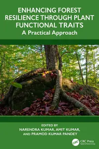 Enhancing Forest Resilience through Plant Functional Traits: A Practical Approach