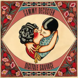 Sammy Decoster - Sammy Decoster & Digitale Sauvage (2024) [Official Digital Download]