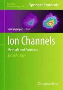 Ion Channels: Methods and Protocols