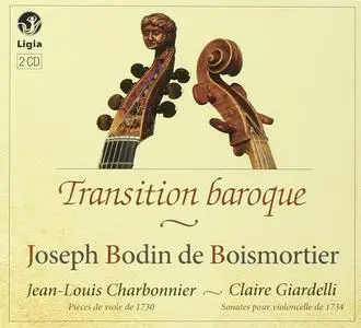 Jean-Louis Charbonnier, Claire Giardelli - Boismortier: Pieces de viole de 1730; Sonates pour violoncelle de 1734 (2014)