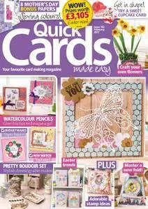 Quick Cards Made Easy  - February 2017