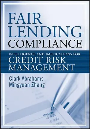 Fair Lending Compliance: Intelligence and Implications for Credit Risk Management
