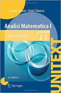 Analisi Matematica I: Teoria ed esercizi