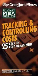 Tracking & Controlling Costs: 25 Keys to Cost Management (Pocket Mba Series)