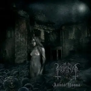 Horna - Ääniä Yössä (2006) 
