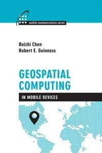 Geospatial Computing in Mobile Devices