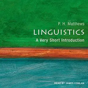 Linguistics: A Very Short Introduction [Audiobook]