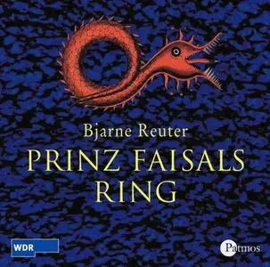 Bjarne Reuter - Prinz Faisals Ring