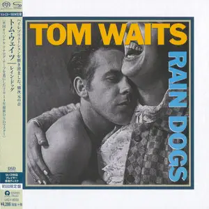 Tom Waits - Rain Dogs (1985) [Japanese Limited SHM-SACD 2014] PS3 ISO + DSD64 + Hi-Res FLAC