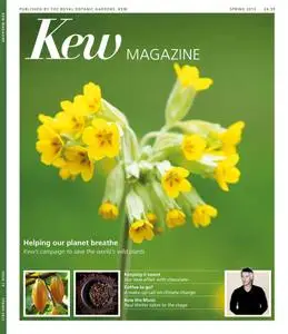 Kew Magazine - Spring 2013