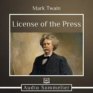 «License of the Press» by Mark Twain
