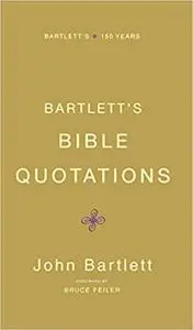 Bartlett's Bible Quotations