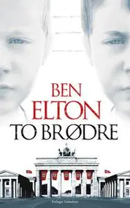 «To brødre» by Ben Elton