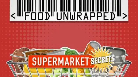 CH4. - Food Unwrapped's: Supermarket Secrets (2022)