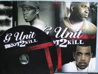 G-Unit - Shoot 2 Kill (2008)