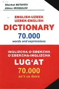 English-Uzbek, Uzbek-English dictionary : 70,000 words and expressions