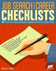 Job Search And Career Checklists: 101 Proven Time-Saving Checklists To Organize And Plan Your Career Search (Repost)