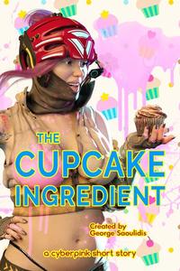 «The Cupcake Ingredient» by George Saoulidis