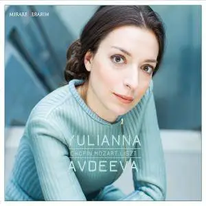 Yulianna Avdeeva - Chopin, Mozart, Liszt (2016) [Official Digital Download 24/96]