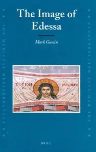 The Image of Edessa (Medieval Mediterranean) (repost)