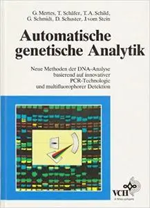 Automatische genetische Analytik
