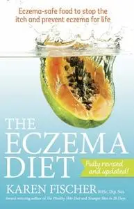 «The Eczema Diet (2nd edition)» by Karen Fischer