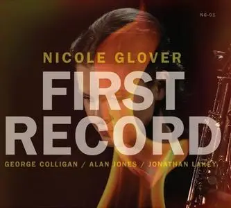 Nicole Glover - First Record (2015)