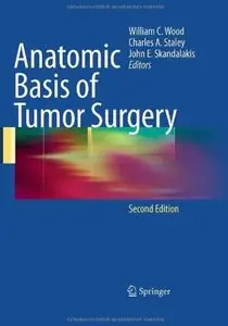 Anatomic Basis of Tumor Surgery (2nd edition)