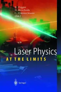Laser Physics at the Limits (repost)