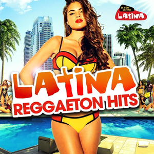 VA - Latina Reggaeton Hits (2017)