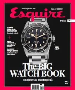 Esquire Mexico: The Big Watch Book 2, 2015