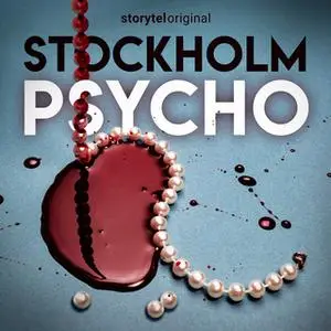 «Stockholm psycho - Del 9» by Anna Bågstam