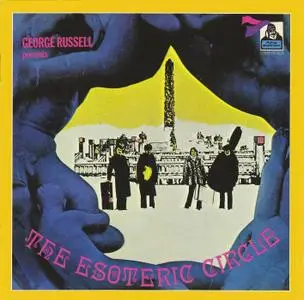 The Esoteric Circle - George Russell Presents The Esoteric Circle (1969) {Flying Dutchman-BGP CDBGPM824 rel 2014}