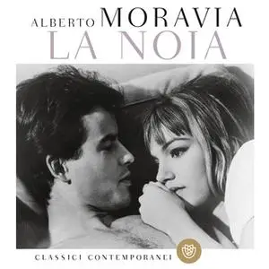 «La noia» by Alberto Moravia