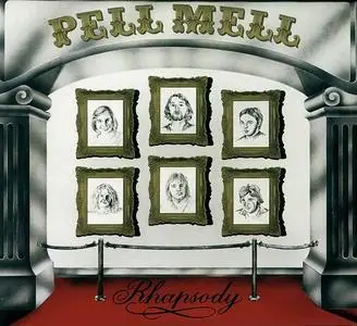 Pell Mell - Rhapsody (1975) [Reissue 1998]