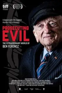 PBS - Prosecuting Evil: The Extraordinary World of Ben Ferencz (2019)