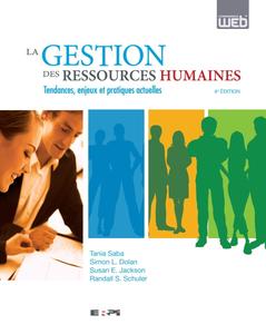 Collectif, "La gestion des ressources humaines : Tendances, enjeux et pratiques actuelles", 4e éd.