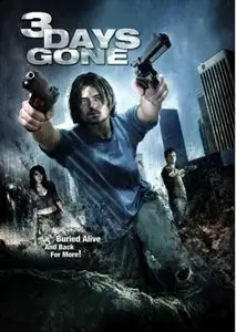 3 Days Gone (2008)