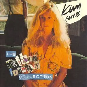 Kim Carnes - The Mistaken Identity Collection (1999) [Remastered with Bonus Tracks]