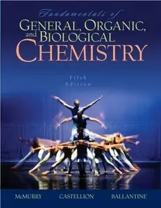 Fundamentals of General, Organic, and Biological Chemistry, 5th edition (Repost)