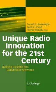 Unique Radio Innovation for the 21st Century: Building Scalable and Global RFID Networks (Repost)