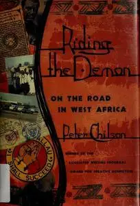 Riding the Demon: On the Road in West Africa