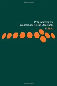 Programming the Dynamic Analysis of Structures (Repost)